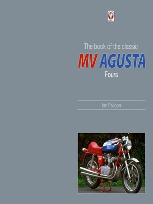 cover image of The book of the classic MV Agusta Fours
